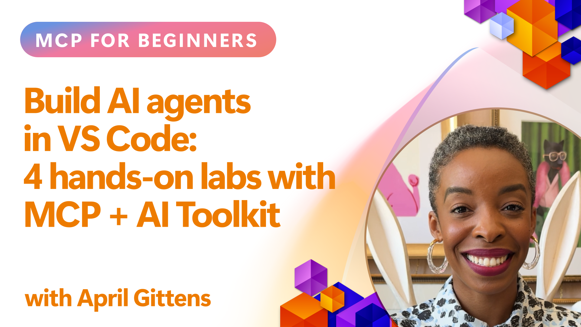 Build AI Agents in VS Code: 4 Hands-On Labs with MCP and Microsoft Foundry Toolkit