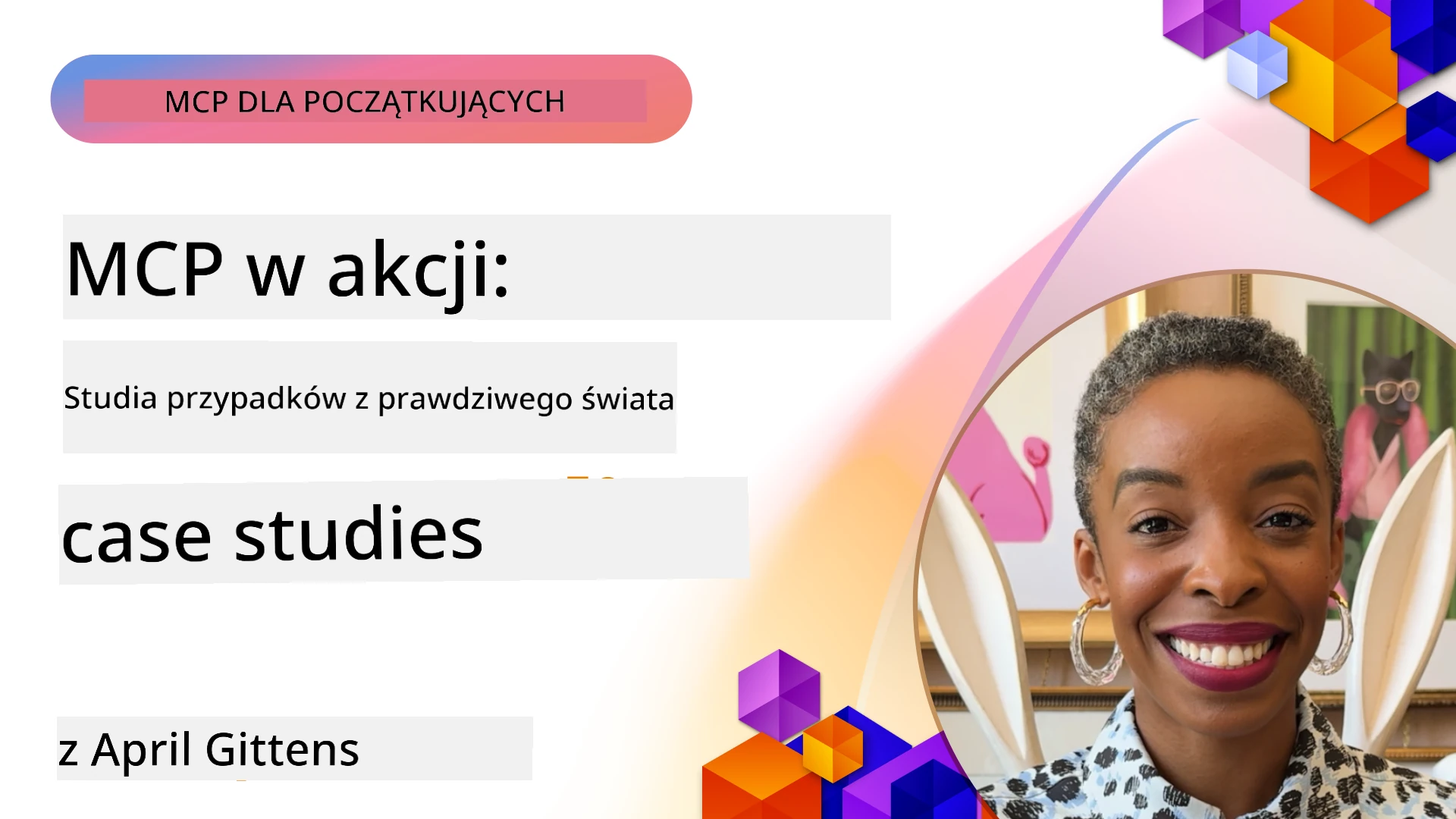 MCP w działaniu: Studium przypadków z rzeczywistego świata